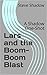 Lars and the Boom-Boom Blast by Steve Shadow