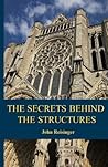 The Secrets Behind the Structures: Little-known stories behind some well-known landmarks