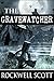 The Gravewatcher
