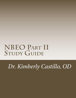 NBEO Part II Study Guide