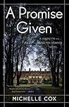 A Promise Given