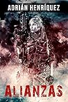 Alianzas: (Alliances) (Spanich Edition) (A la captura del Shadowboy nº 3) (Spanish Edition) Alianzas: (Alliances) (Spanich Edition) (A la captura del Shadowboy nº 3) (Spanish Edition)
