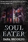 Soul Eater by Dana Brookins