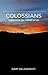 Colossians: Christ Over All...