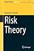 Risk Theory (Springer Actua...