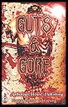 GUTS & GORE