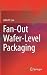 Fan-Out Wafer-Level Packaging