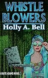 Whistleblowers (Kate Adams #3) Whistleblowers (Kate Adams #3)