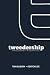 Tweedership by Tim Milburn