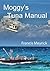 Moggy's Tuna Manual