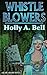 Whistleblowers by Holly Bell