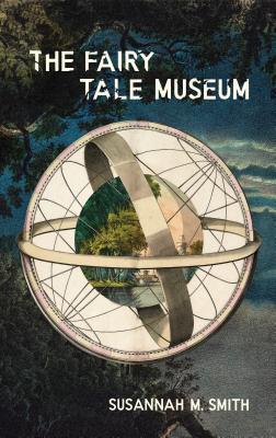 The Fairy Tale Museum (Paperback)