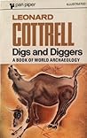 Digs and Diggers: A Book of World Archaeology Digs and Diggers: A Book of World Archaeology