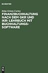 Finanzbuchhaltung nach dem Gkr und Ikr