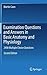 Examination Questions and Answers in Basic Anatomy and Physio... by Martin Caon