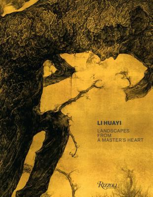 Li Huayi: Landscapes from a Master's Heart (Hardcover)