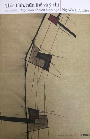 Thời tính, hữu thể và ý chí: một luận đề siêu hình học
