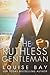 The Ruthless Gentleman (The Gentleman Series)
