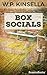 Box Socials (W.P. Kinsella Baseball Collection)