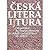 Česká literatura od počátků do raného obrození by Jan Lehár