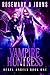 Vampire Huntress (Rebel Angels, #1)