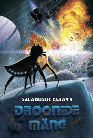 Droonide mäng (Saladuslik tsaar, #5)