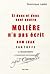 Si deux et deux sont quatre, Molière n'a pas écrit Dom Juan... by Dominique Labbe