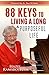 88 Keys to Living a Long and Purposeful Life