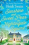 Sunshine and Sweet Peas in Nightingale Square by Heidi Swain