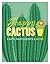 Happy Cactus: Cacti, Succulents, and More