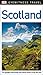 DK Eyewitness Travel Guide Scotland by Juliet Clough