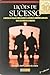 Lições de Sucesso by Thomas J. Neff