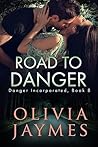 Road to Danger by Olivia Jaymes