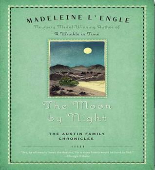 The Moon by Night (Austin Family, #2)