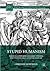 Stupid Humanism: Folly as Competence in Early Modern and Twenty-First-Century Culture (Early Modern Cultural Studies 1500–1700)