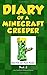Diary of a Minecraft Creeper Book 2: Silent But Deadly
