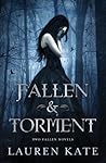 Fallen / Torment by Lauren Kate