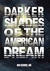 Darker Shades of the American Dream Book cover for Darker Shades of the American Dream