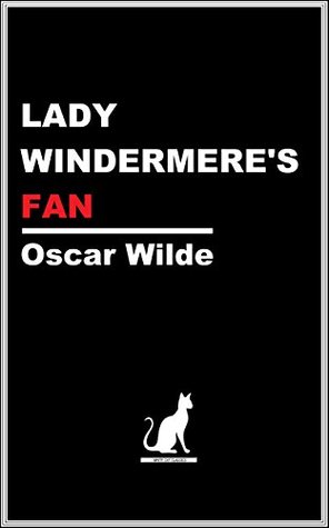 LADY WINDERMERE'S FAN