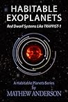 Habitable Exoplanets: Red Dwarf Systems Like TRAPPIST-1