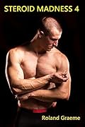 Steroid Madness 4: Muscle Mayhem