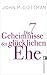Die 7 Geheimnisse der glücklichen Ehe (German Edition)