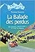 La Balade des perdus