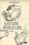 Rastløse bevægelser