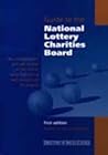 Guide to the National Lottery Charities Board: An Independent Review of NLCB, with Full Listing and Analysis of Its Awards