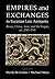 Empires and Exchanges in Eurasian Late Antiquity by Nicola Di Cosmo