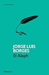 El Aleph by Jorge Luis Borges