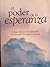 El Poder de la Esperanza