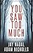 You Saw Too Much (Lori Turner #1)