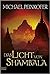 Das Licht von Shambala